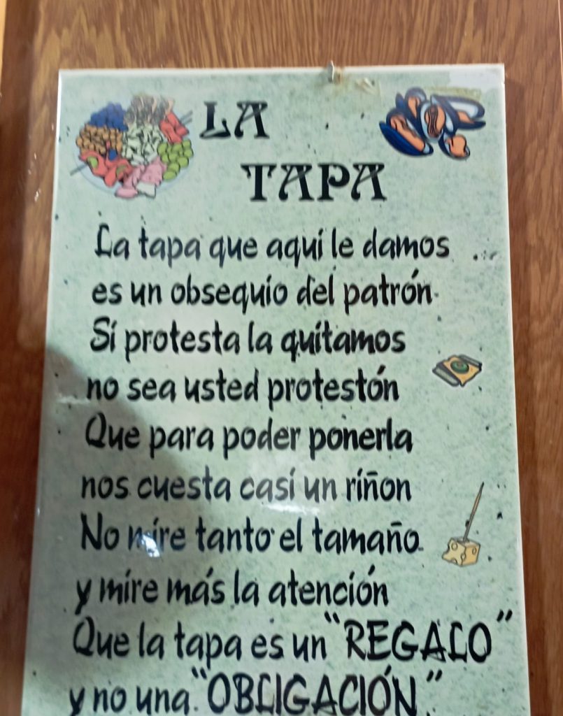 La tapas gratis son un regalo y no una obligación, asñi que no protestes y disfrtuta.